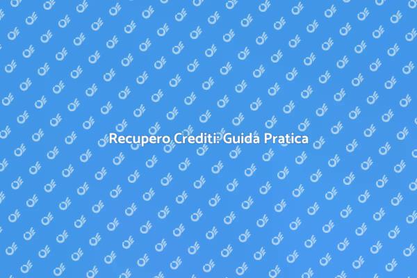 Strategia per il Recupero dei Crediti