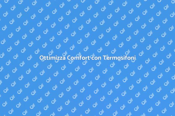 Installazione Termosifoni: Comfort e Risparmio