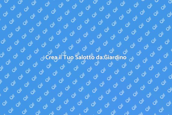 Salotto da Giardino: Il Tuo Paradiso