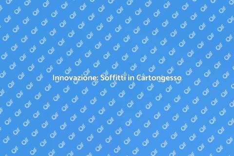 Soffitti in Cartongesso e Infrarossi