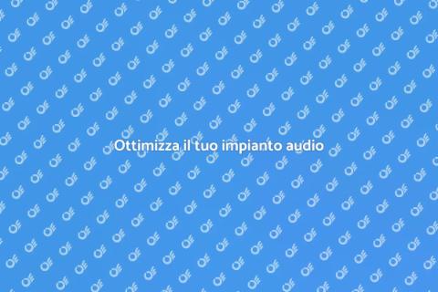 Revisione sistema audio domestico