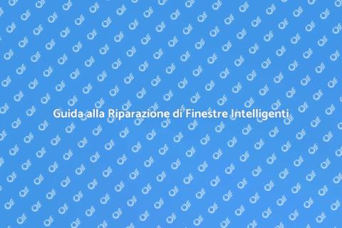 Riparazione Vetro Finestre Intelligenti