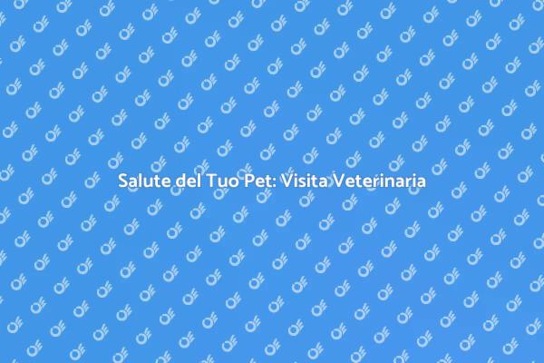 Salva la Salute del Tuo Animale!