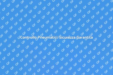 Verifica Pressione Pneumatici: Sicurezza
