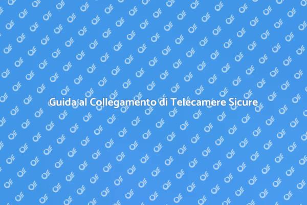 Proteggi la tua Casa con Telecamere
