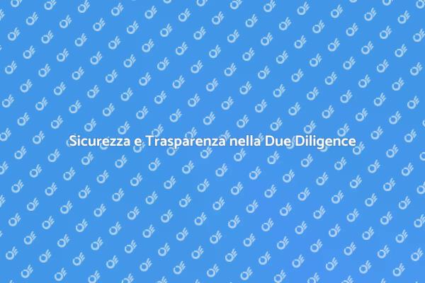 Due Diligence Fiscale: Fondamentale per Te