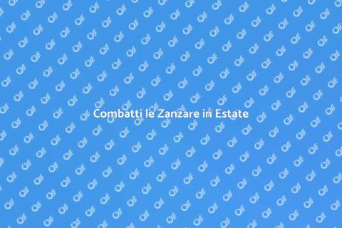 Disinfestazione dalle Zanzare Efficace
