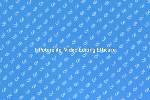 Software di Editing Video Preciso