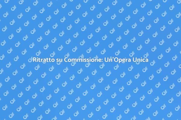 Commissiona il tuo Ritratto Unico Oggi