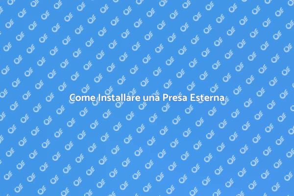 Installazione Presa Elettrica Esterni