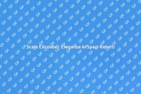 Scale Elicoidali: Design e Funzionalità