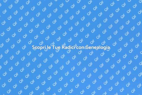 Servizio di Consulting Genealogico