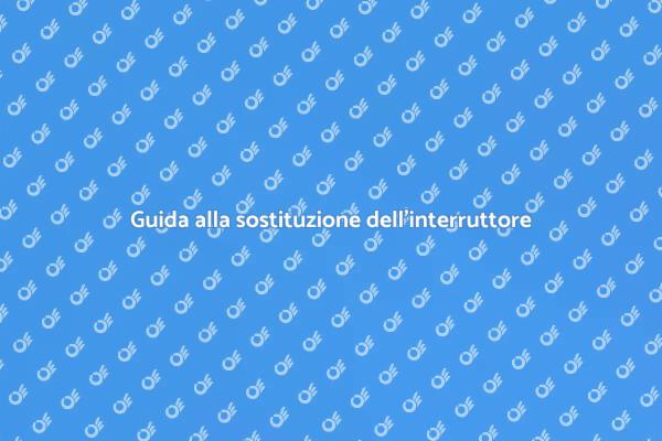Sostituzione interruttore salvavita