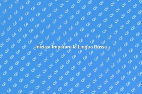 Corso Base di Lingua Russa