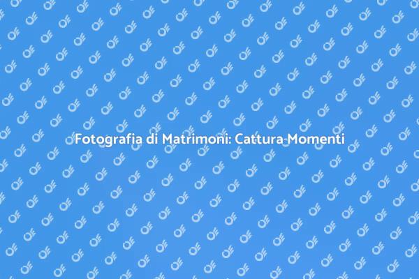Cattura Ogni Momento del Tuo Matrimonio