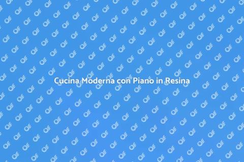 Piano Cucina in Resina: Eleganza Moderna