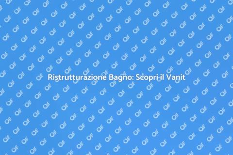 Vanit del Bagno: Rinnova il Tuo Spazio