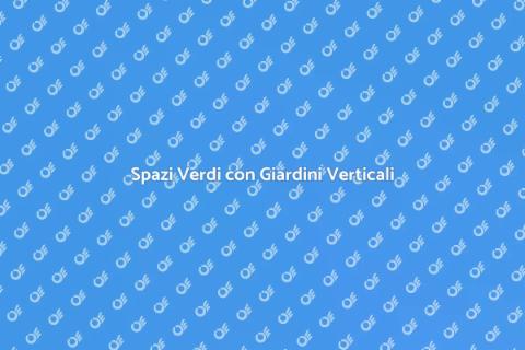Giardino Verticale: Innovazione Verde