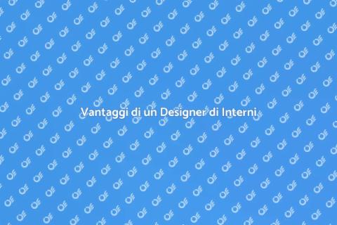 Ingaggiare un Designer di Interni