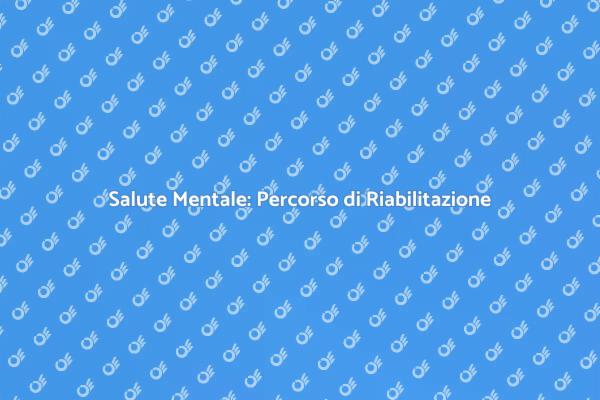 Supporto Psicologico e Riabilitazione