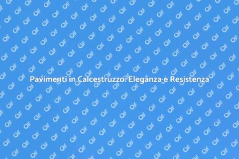 Rivestimento in Calcestruzzo per Pavimenti