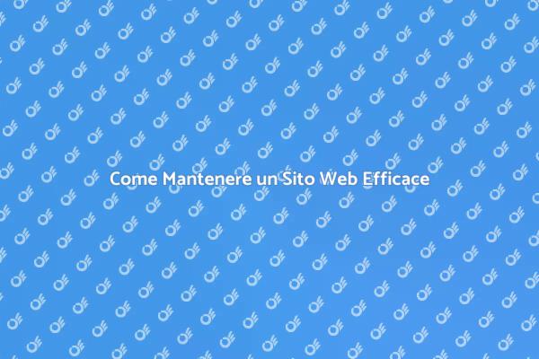 Mantenere il Tuo Sito Web Aggiornato