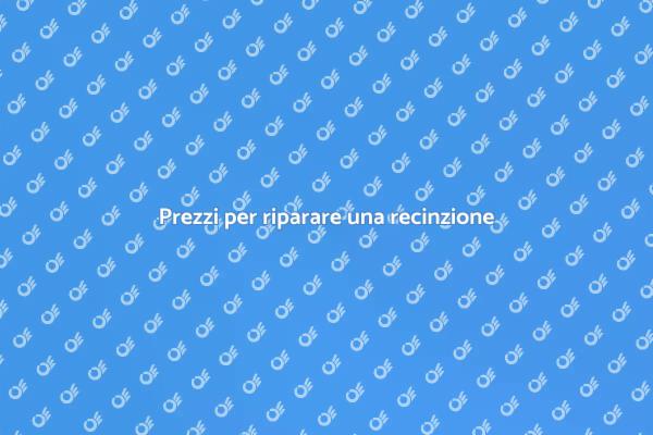 Costi di riparazione recinzione