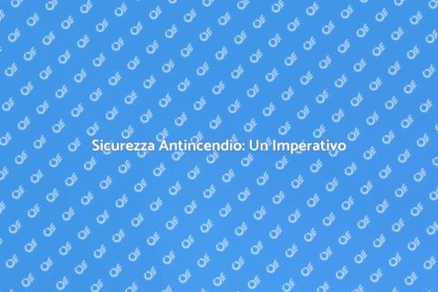 Controllo di Sicurezza Antincendio