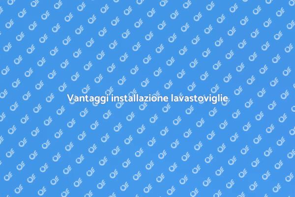 Lavastoviglie: comodità in casa
