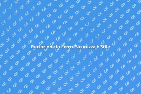 Installare una Recinzione in Ferro