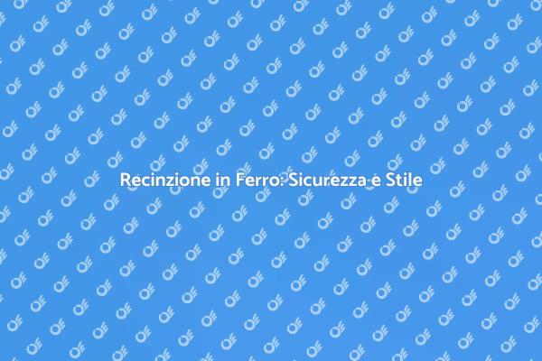 Come Installare una Recinzione in Ferro