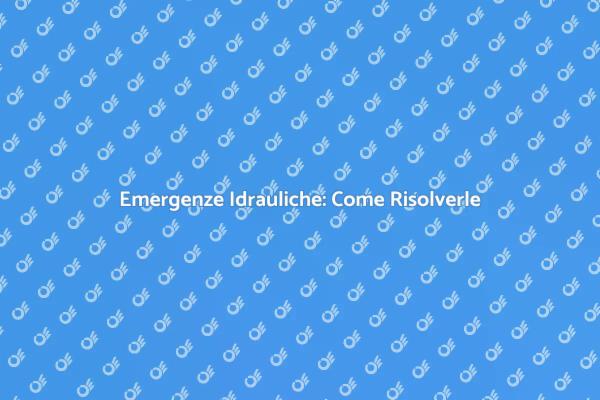 Disostruzione: Soluzioni Immediate