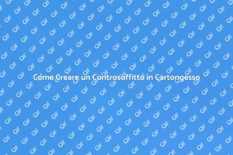 Controsoffitto in Cartongesso a Volta