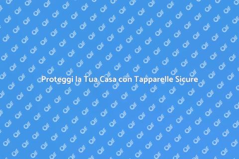 Sistemi Anti Intrusione per Tapparelle