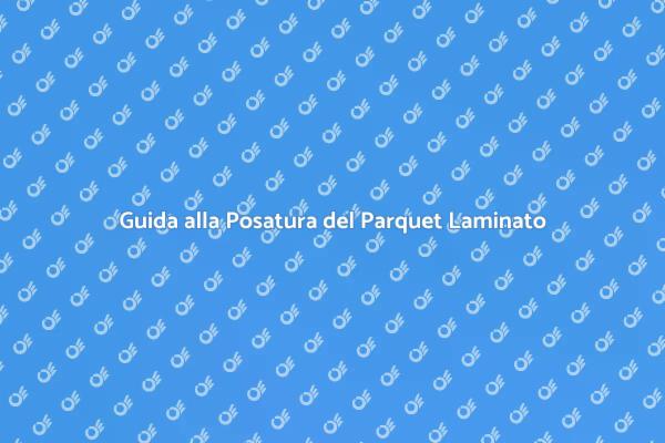 Posatura Facile del Parquet Laminato