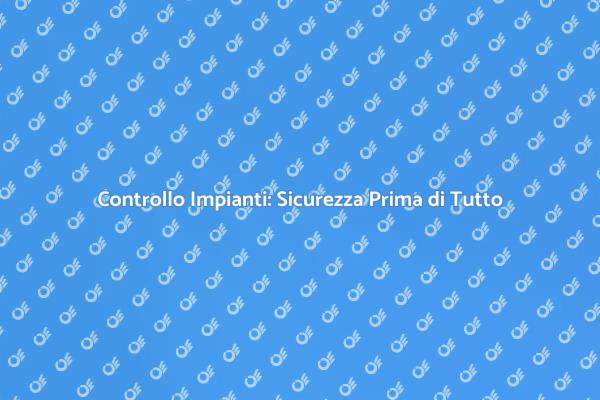 La Sicurezza degli Impianti in Casa