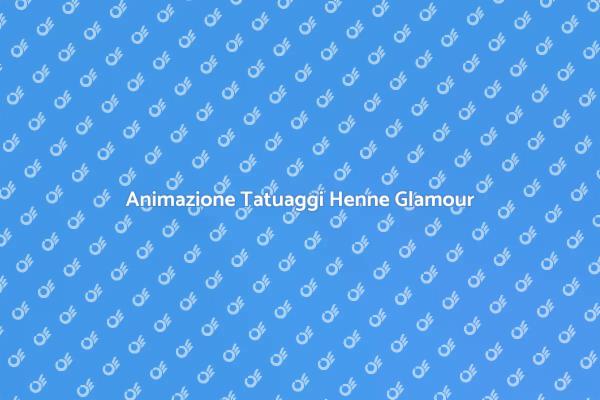 Scopri i Tatuaggi Henne per Eventi