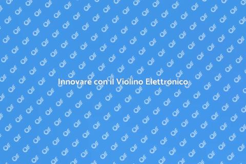 Lezione di Violino Elettronico