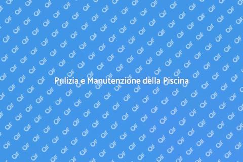 Manutenzione Piscina Condominiale
