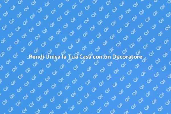 Il Tuo Spazio, il Tuo Stile: Decoratori