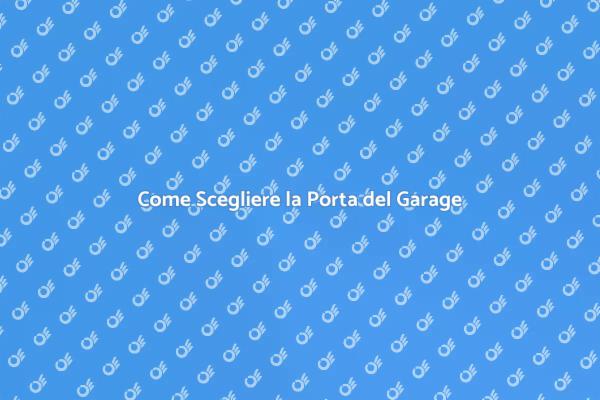 Installare la Porta del Garage con Successo
