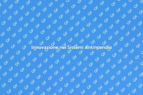 Riconversione Sistemi Antincendio