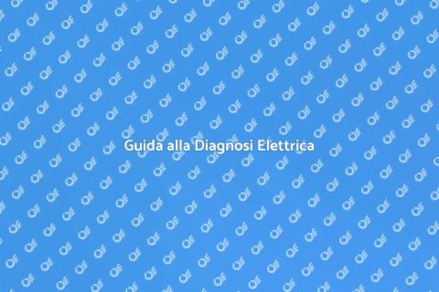 Diagnosi Problemi di Alimentazione