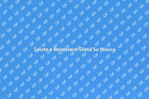 Programma Dietologico Personalizzato