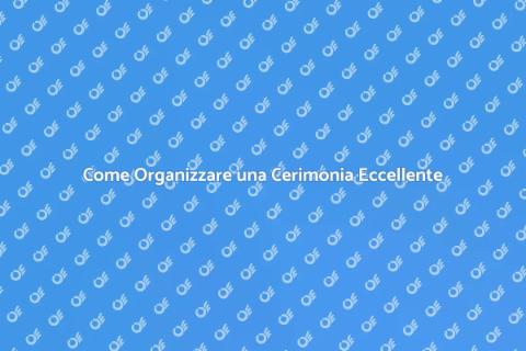 Organizzare Cerimonia di Premiazione