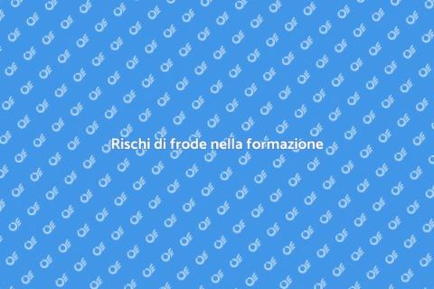 Frode nella formazione aziendale