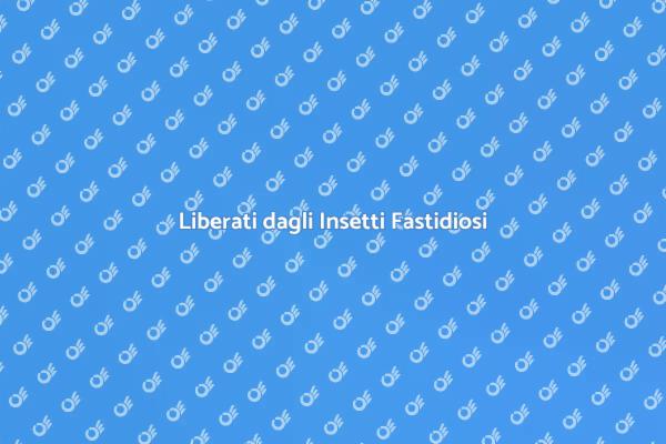 Mantieni la Tua Casa Libera da Insetti