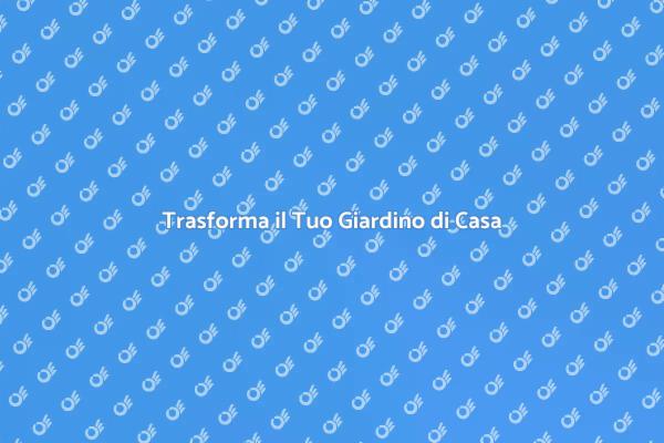 Rinnova il Tuo Giardino con Ernesto.it