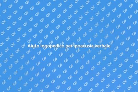 Intervento logopedico per ipoacusia