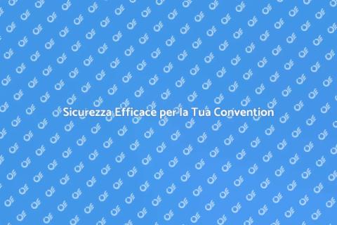 Misure di Sicurezza per Convention
